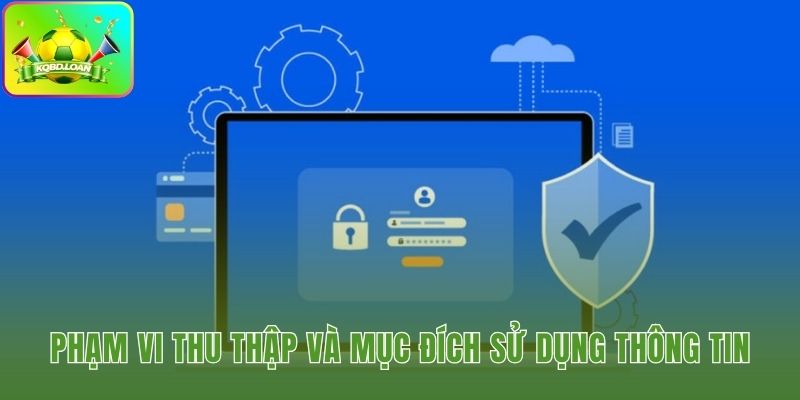 Minh bạch thu thập dữ liệu để đảm bảo quyền riêng tư